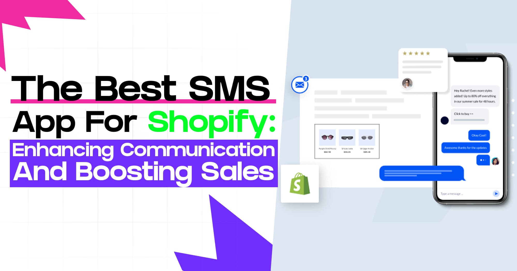 The Best SMS App for Shopify: Enhancing Communication and Boosting Sales